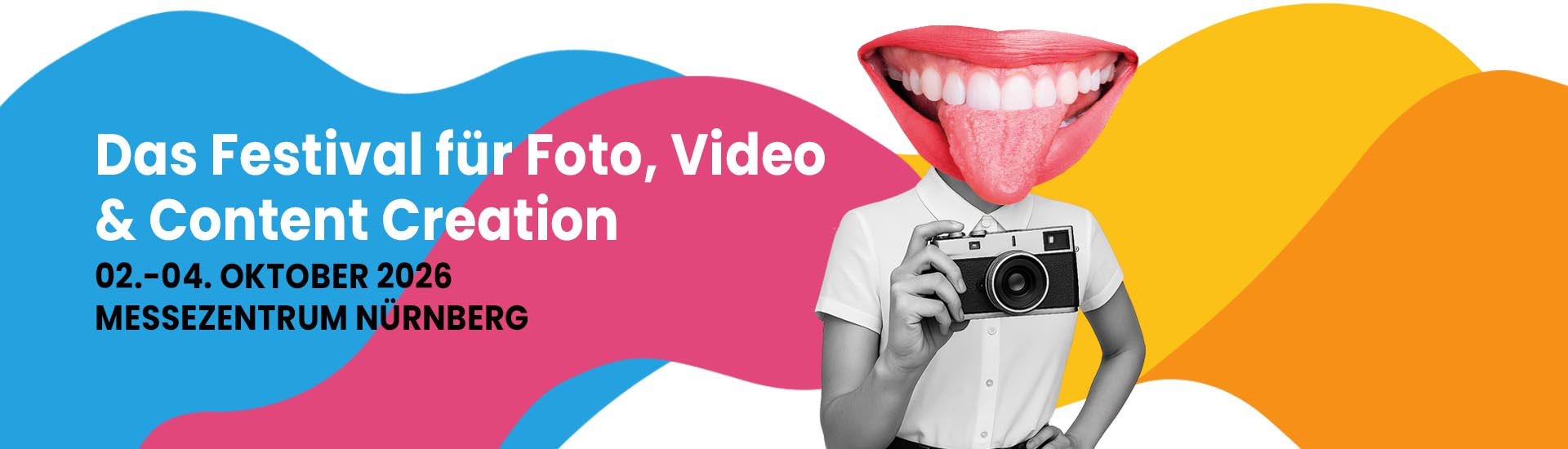 Imaging World 2026 Festival für Foto, Video und Content Creation vom 02.–04. Oktober 2026 im Messezentrum Nürnberg – farbenfroher Banner im Collagen-Stil mit Kamera und großem Mundmotiv