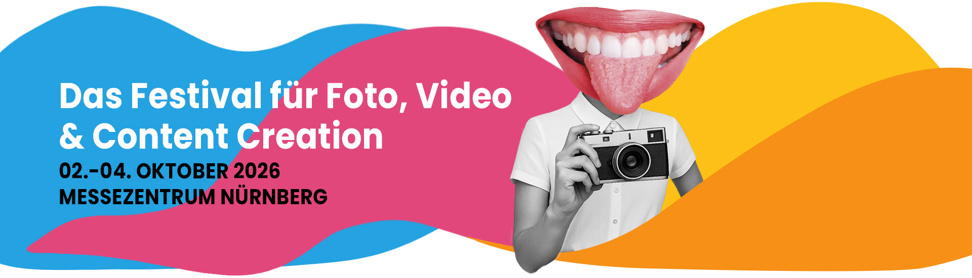 Imaging World 2026 Festival für Foto, Video und Content Creation vom 02.–04. Oktober 2026 im Messezentrum Nürnberg – farbenfroher Banner im Collagen-Stil mit Kamera und großem Mundmotiv“